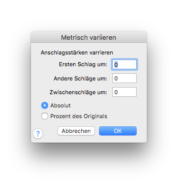 Dialogbox Metrisch variieren – Anschlagsstärken