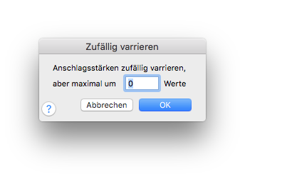 Dialogbox Zufällig variieren – Anschlagsstärken