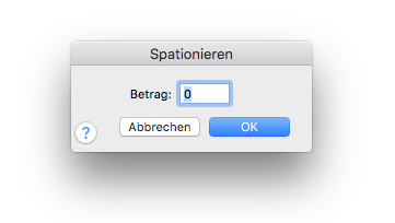 Dialogbox Spationieren