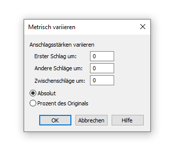 Dialogbox Metrisch variieren – Anschlagsstärken