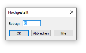 Dialogbox Hochgestellt