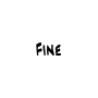 Fine